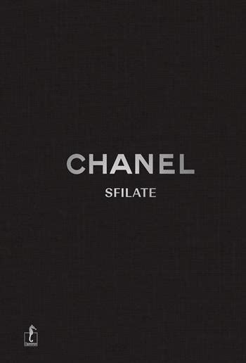 libri su chanel|Chanel. Sfilate. Tutte le collezioni. Ediz. a colori.